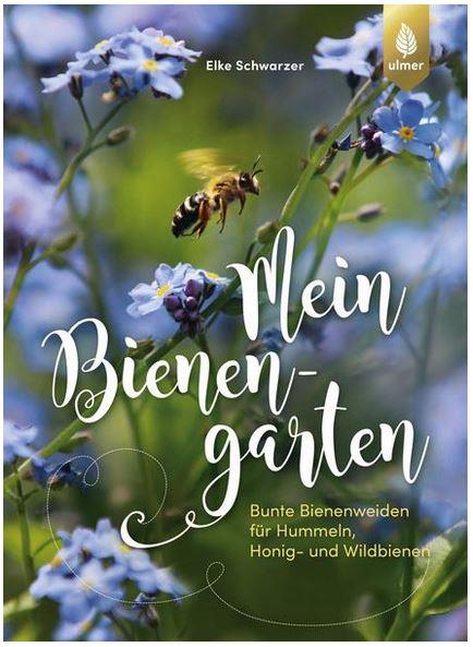 Buch "Mein Bienengarten"