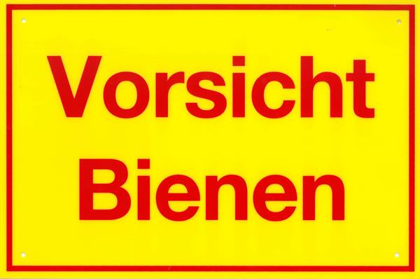 Warnschild "Vorsicht Bienen"